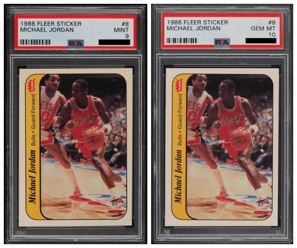 1986 Fleer Michael Jordan Sticker #8 in PSA Mint 9 (left) and PSA Gem Mint 10 (right) slabs