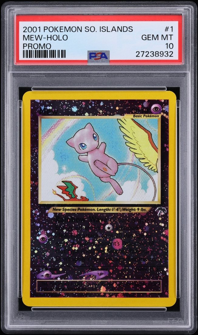 Pokémon PSA 10 2001 Southern Islands Promo Holo Mew #1 slab, cert 27238932, sold for $840,000 on Fanatics Weekly