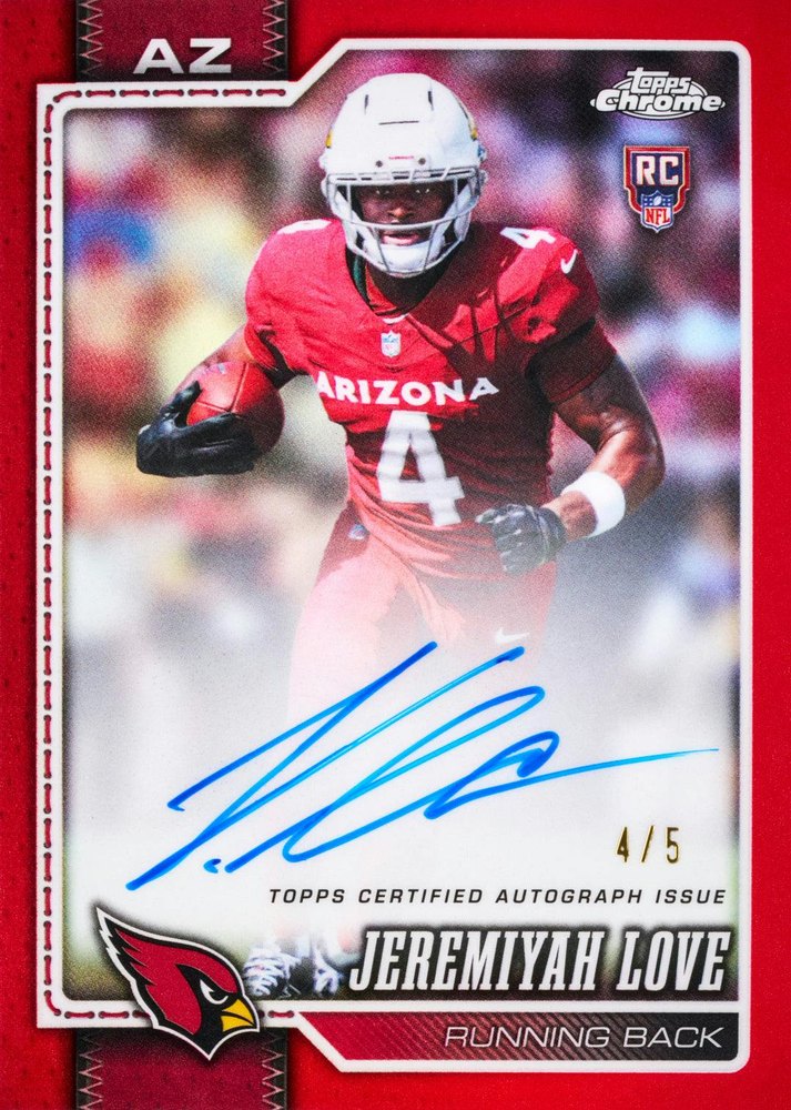 2026 Topps Chrome Football Jeremiyah Love Arizona Cardinals rookie autograph, red parallel numbered 4/5