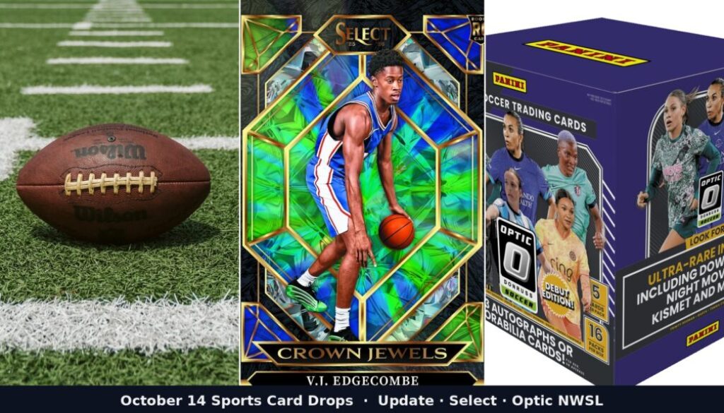 October 14 sports card drops collage: baseball, Select basketball, Donruss Optic NWSL