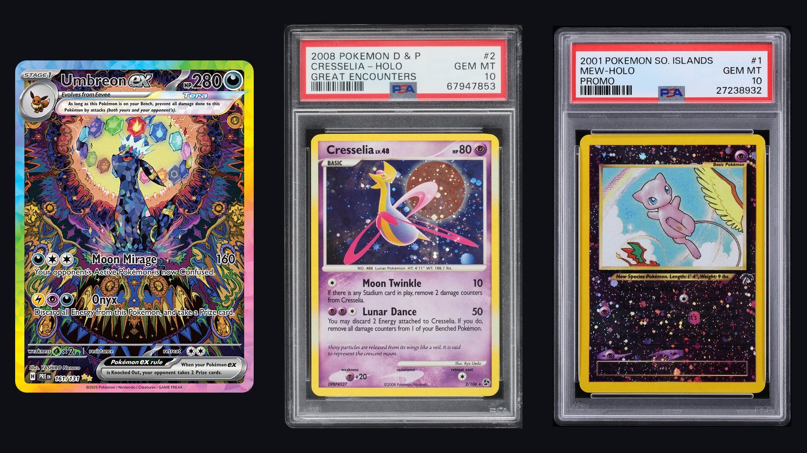 Pokémon PSA 10 vs raw collage: raw Prismatic Evolutions Umbreon ex 161/131 beside PSA 10 Great Encounters Cresselia and PSA 10 Southern Islands Mew slabs