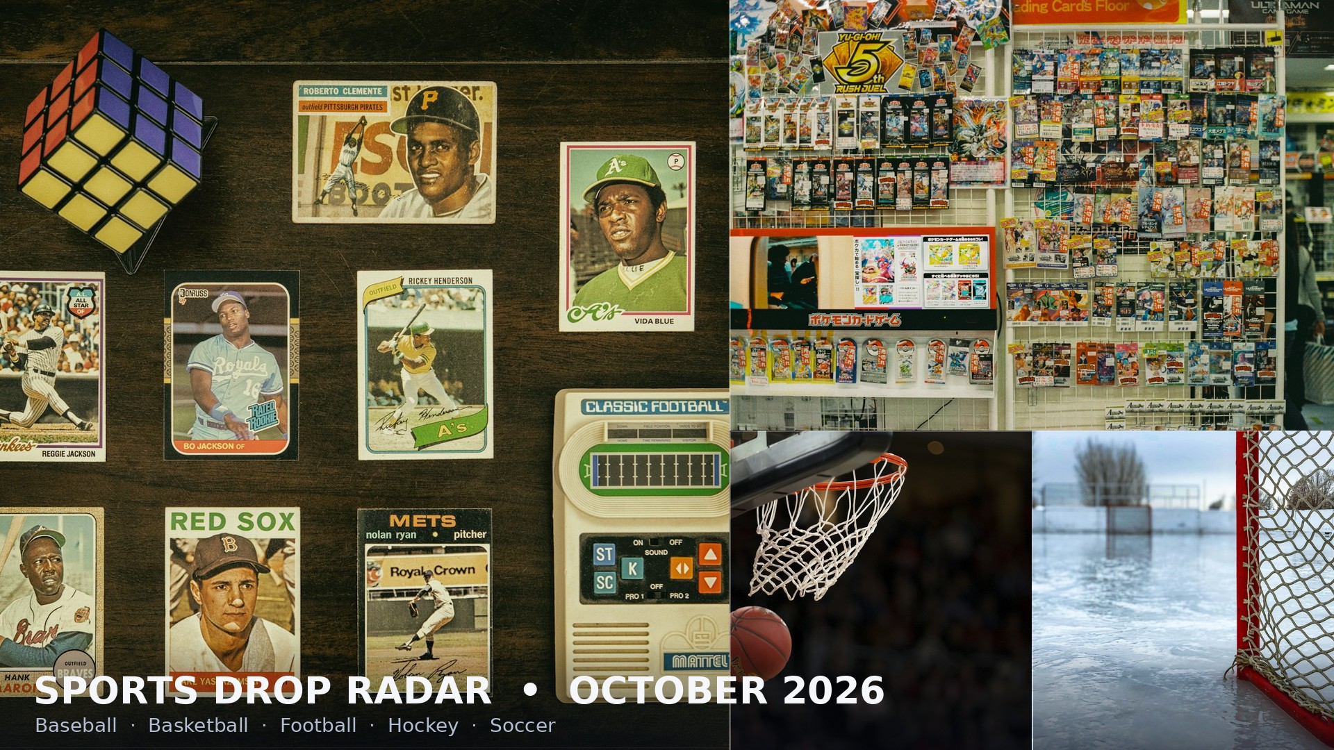 16:9 collage of vintage baseball trading cards, a modern card shop wall, basketball hoop, and hockey net for Card Core October sports card drops radar